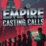 Empire Casting Call